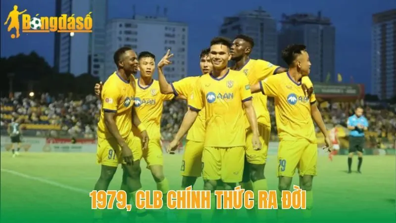 1979, CLB chính thức ra đời