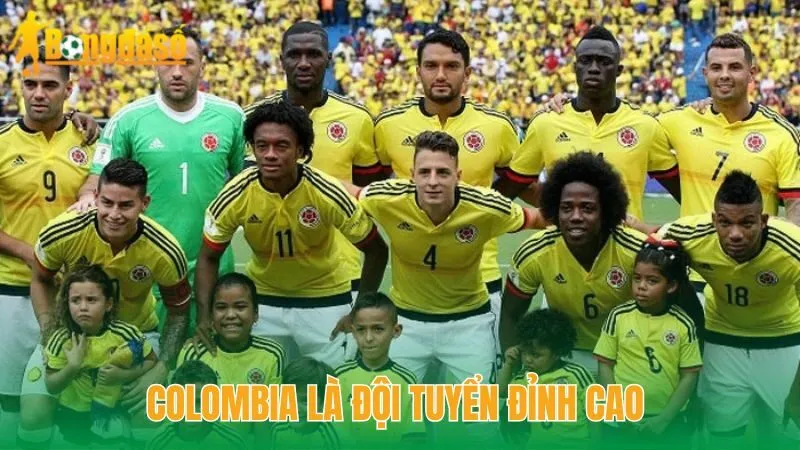 Colombia là đội tuyển đỉnh cao