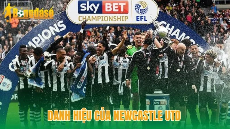 Danh hiệu của Newcastle Utd