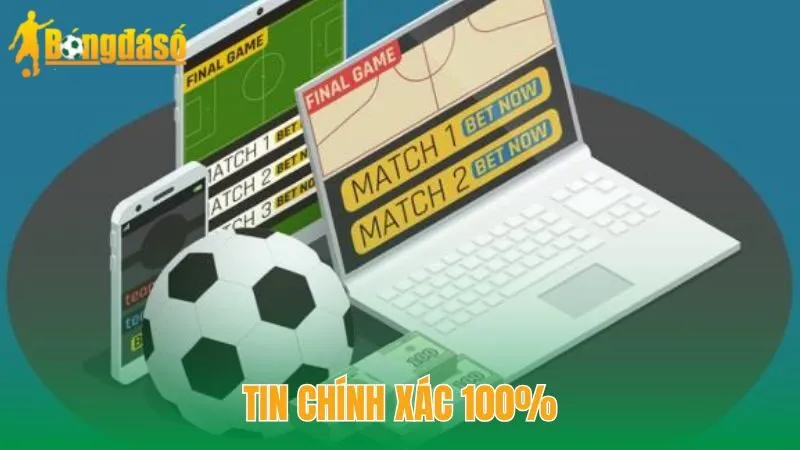 Tin chính xác 100%